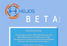 EU-funded project HELIOS launches the Beta Release of its platform for the development of Decentralised Social Media services and Android-based apps EU-funded project HELIOS launches the Beta Release of its platform for the development of Decentralised Social Media services and Android-based apps