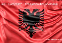 GEO´_Compass™ – The Geopolitics of Albania
