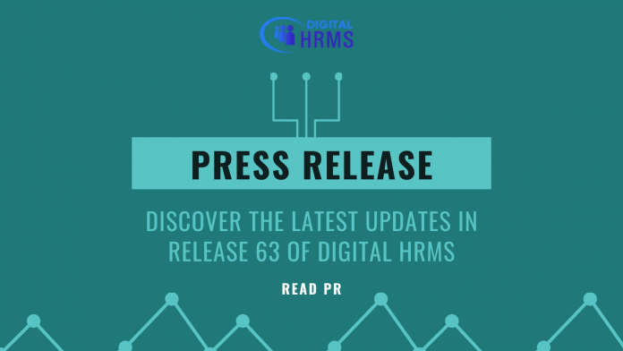 New Updates Announced with Digital HRMS Release 63