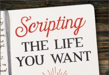 Scripting The Life You Want – new book and TV series Scripting The Life You Want – new book and TV series