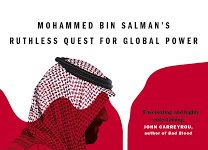 GEOPOLITICS: Book Review – MBS The Rise to Power of Mohammed bin Salman – Review 8/10 Must Read …