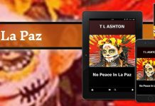 New York Author T L Ashton Promotes Her New Novel – No Peace In La Paz New York Author T L Ashton Promotes Her New Novel – No Peace In La Paz
