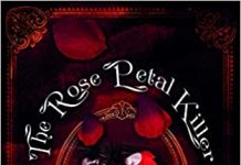 “The Rose Petal Killer” by Marc Everitt is published “The Rose Petal Killer” by Marc Everitt is published