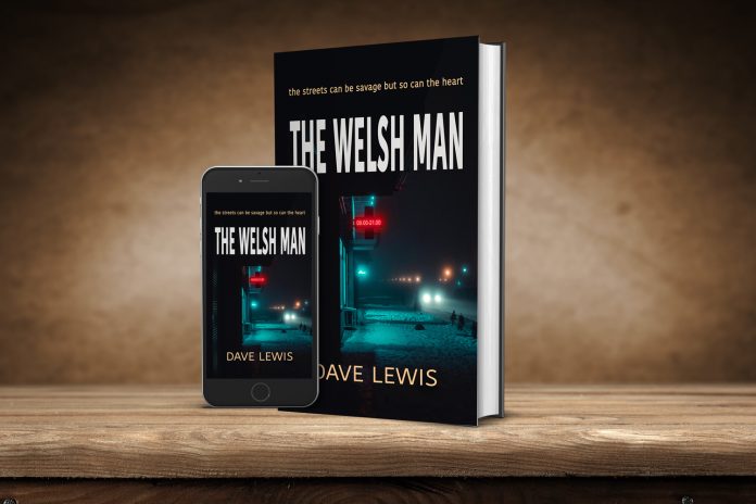 New Gritty Welsh Thriller By Dave Lewis