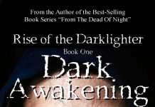 The Angel Of Death Returns In New G.W. Mullins Paranormal YA Thriller Novel “Rise Of The Dark Lighter – Dark Awakening” The Angel Of Death Returns In New G.W. Mullins Paranormal YA Thriller Novel “Rise Of The Dark Lighter – Dark Awakening”