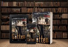 Rob Tucker Releases New Literary Young Adult Novel – The Gotten