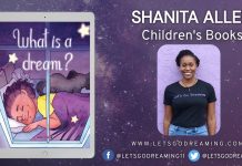 Shanita Allen Releases New Children’s Picture Book – What is a Dream?